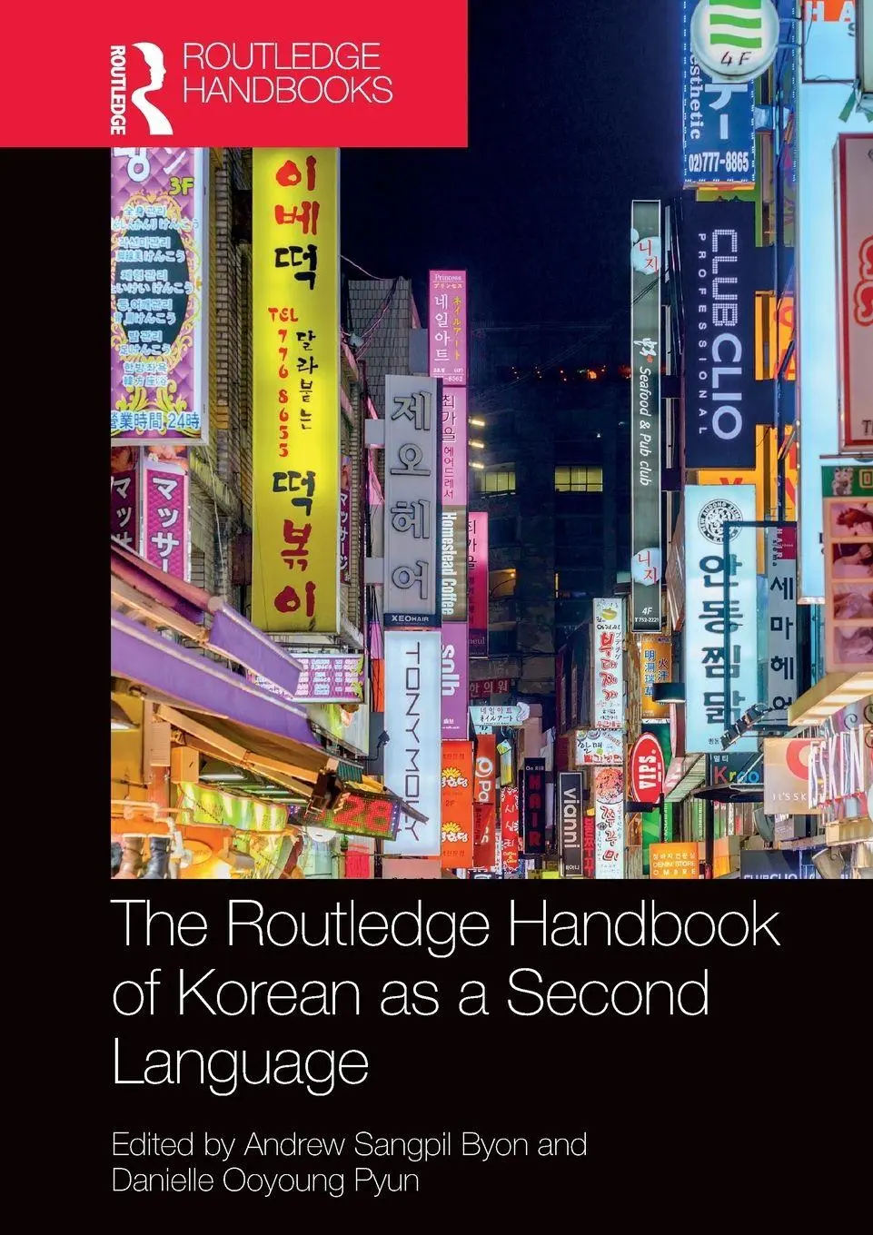 Cover: 9781032219059 | The Routledge Handbook of Korean as a Second Language | Byon (u. a.)