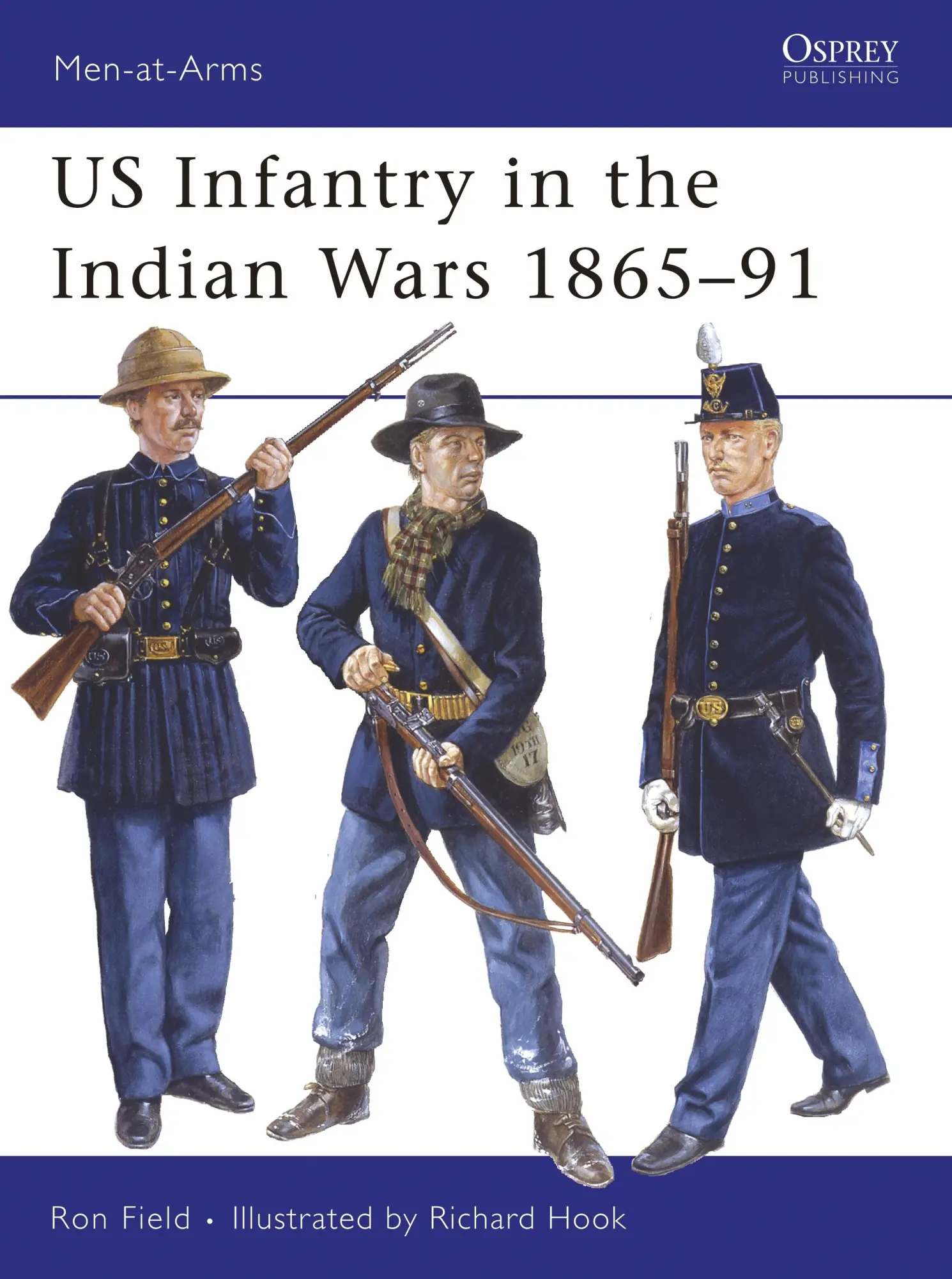Cover: 9781841769059 | US Infantry in the Indian Wars 1865-91 | Ron Field | Taschenbuch