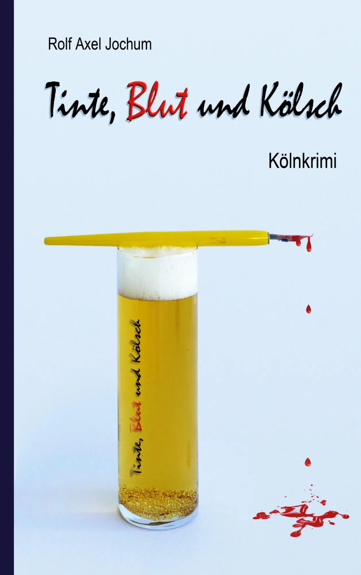 Cover: 9783735709059 | Tinte, Blut und Kölsch | Kölnkrimi | Rolf Axel Jochum | Taschenbuch