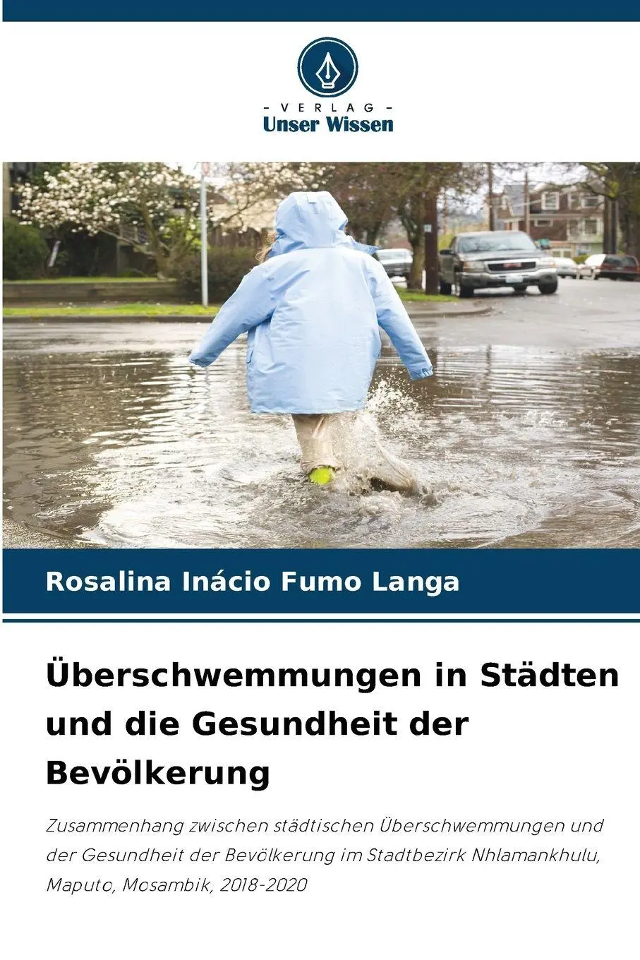 Cover: 9786209029059 | Überschwemmungen in Städten und die Gesundheit der Bevölkerung | Langa