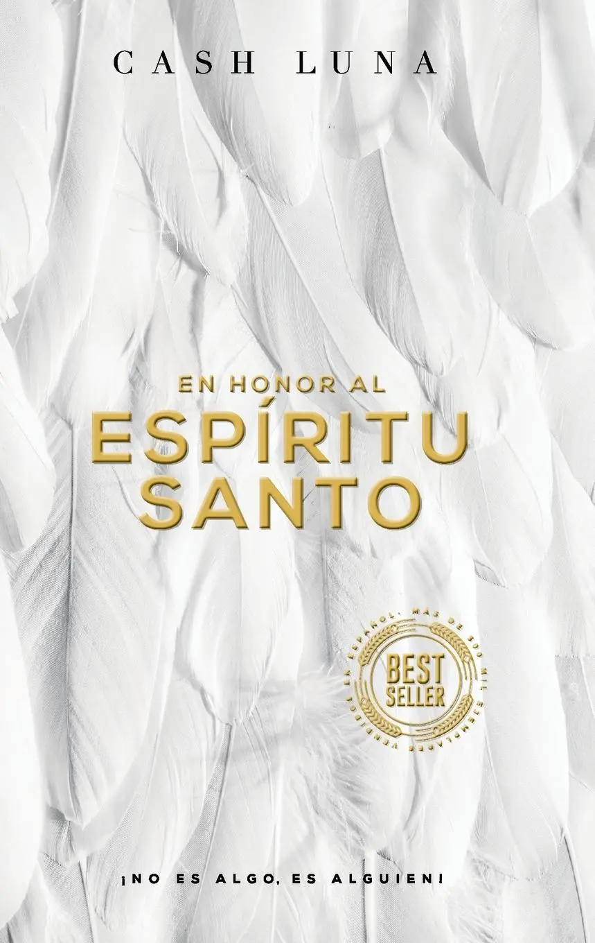 Cover: 9780829769159 | En honor al Espíritu Santo | ¡No es algo, es alguien! | Cash Luna