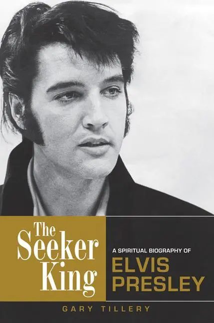 Cover: 9780835609159 | The Seeker King | A Spiritual Biography of Elvis Presley | Tillery
