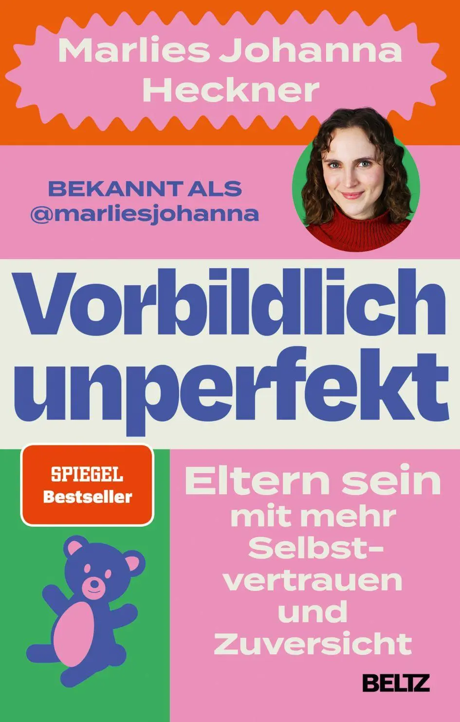Cover: 9783407869159 | Vorbildlich unperfekt | Marlies Johanna Heckner | Taschenbuch | 256 S.