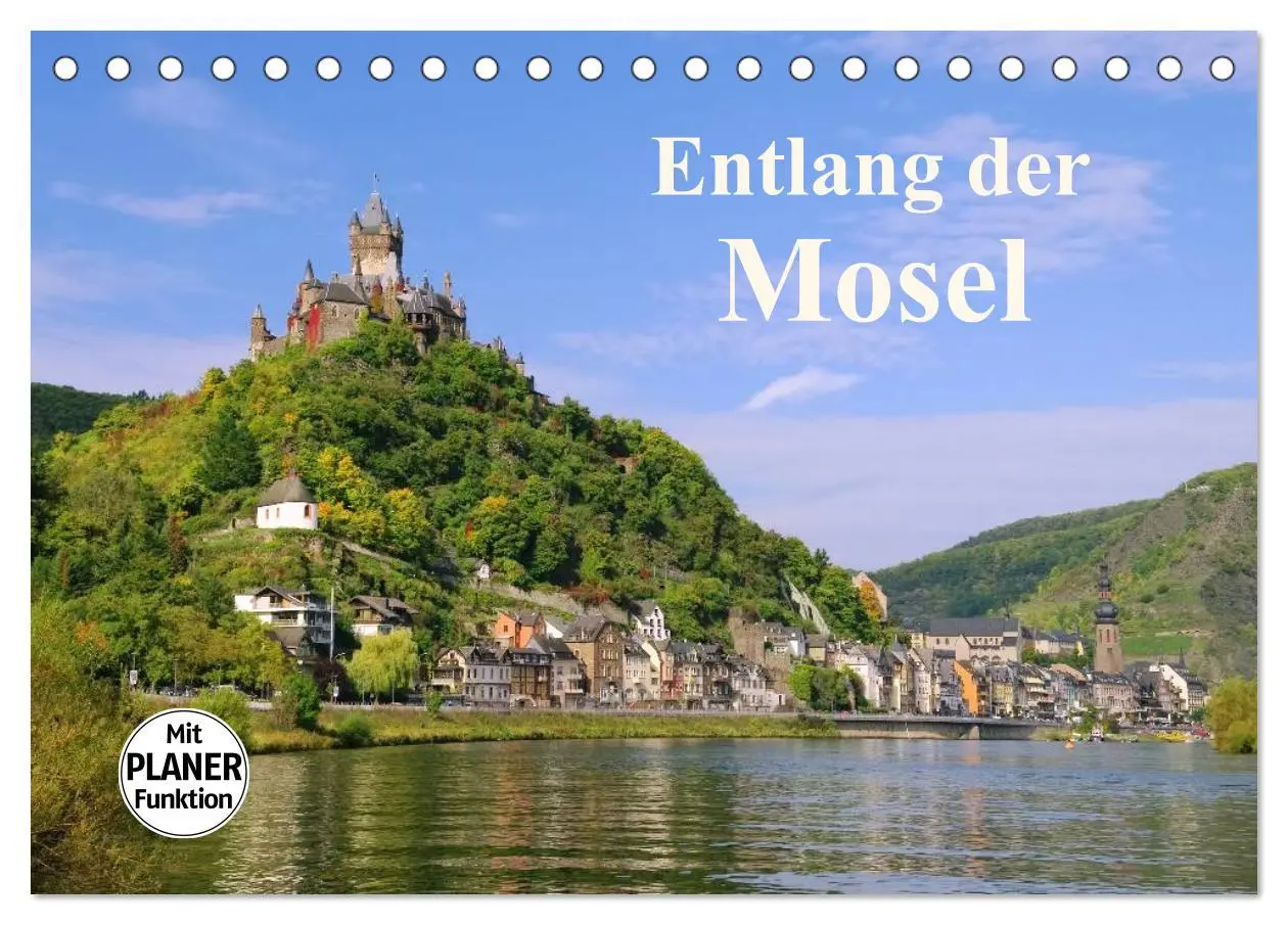 Cover: 9783457989159 | Entlang der Mosel (Tischkalender 2026 DIN A5 quer), CALVENDO...