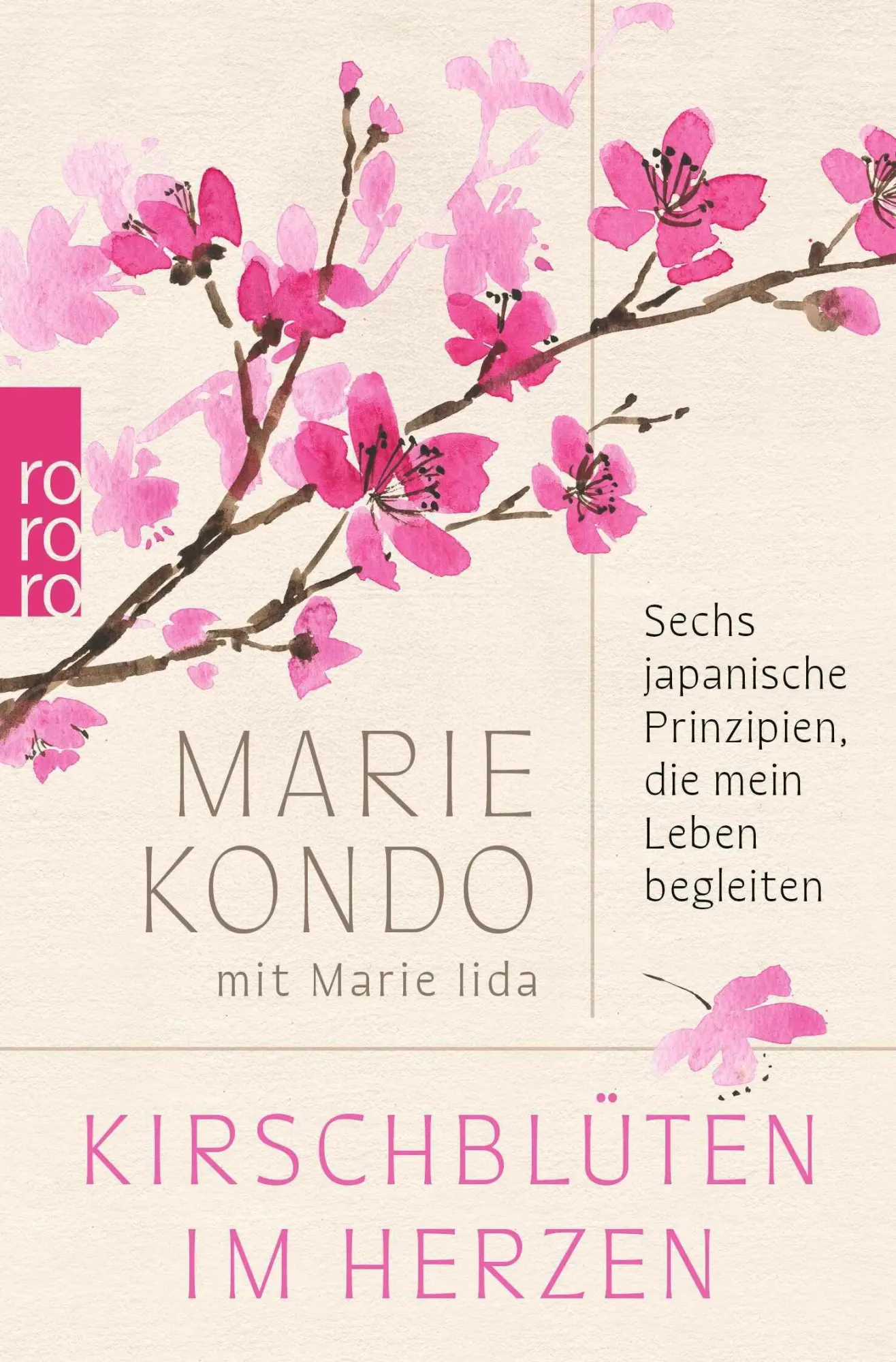 Cover: 9783499019159 | Kirschblüten im Herzen | Marie Kondo (u. a.) | Taschenbuch | 304 S.