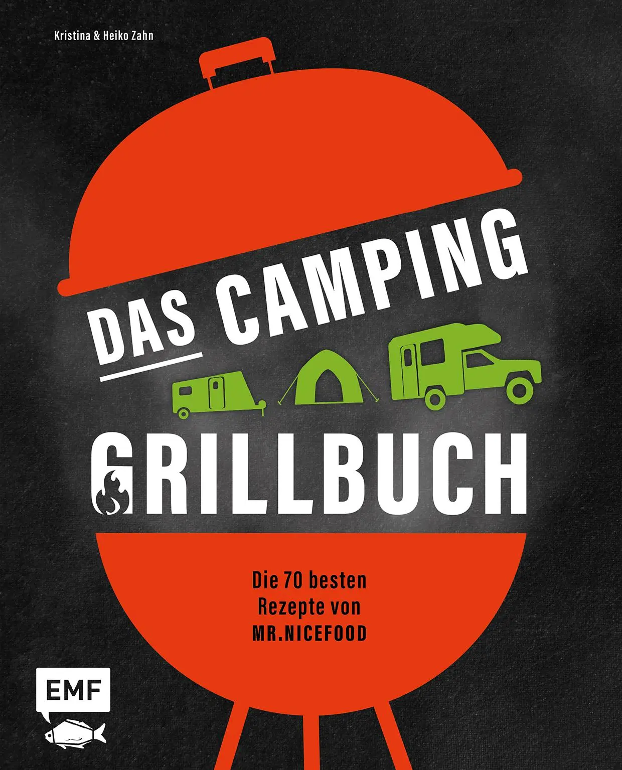Cover: 9783745909159 | Das Camping-Grillbuch - Die 70 besten Rezepte von @mr.nicefood | Buch