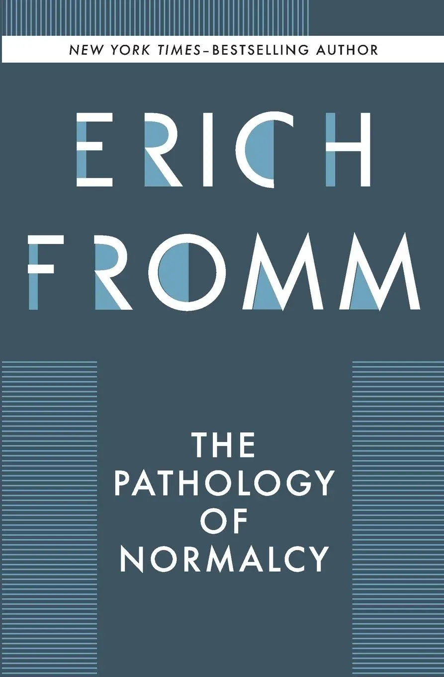 Cover: 9798337209159 | The Pathology of Normalcy | Erich Fromm | Taschenbuch | Englisch