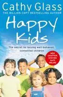 Cover: 9780007339259 | Happy Kids | The Secrets to Raising Well-Behaved, Contented Children