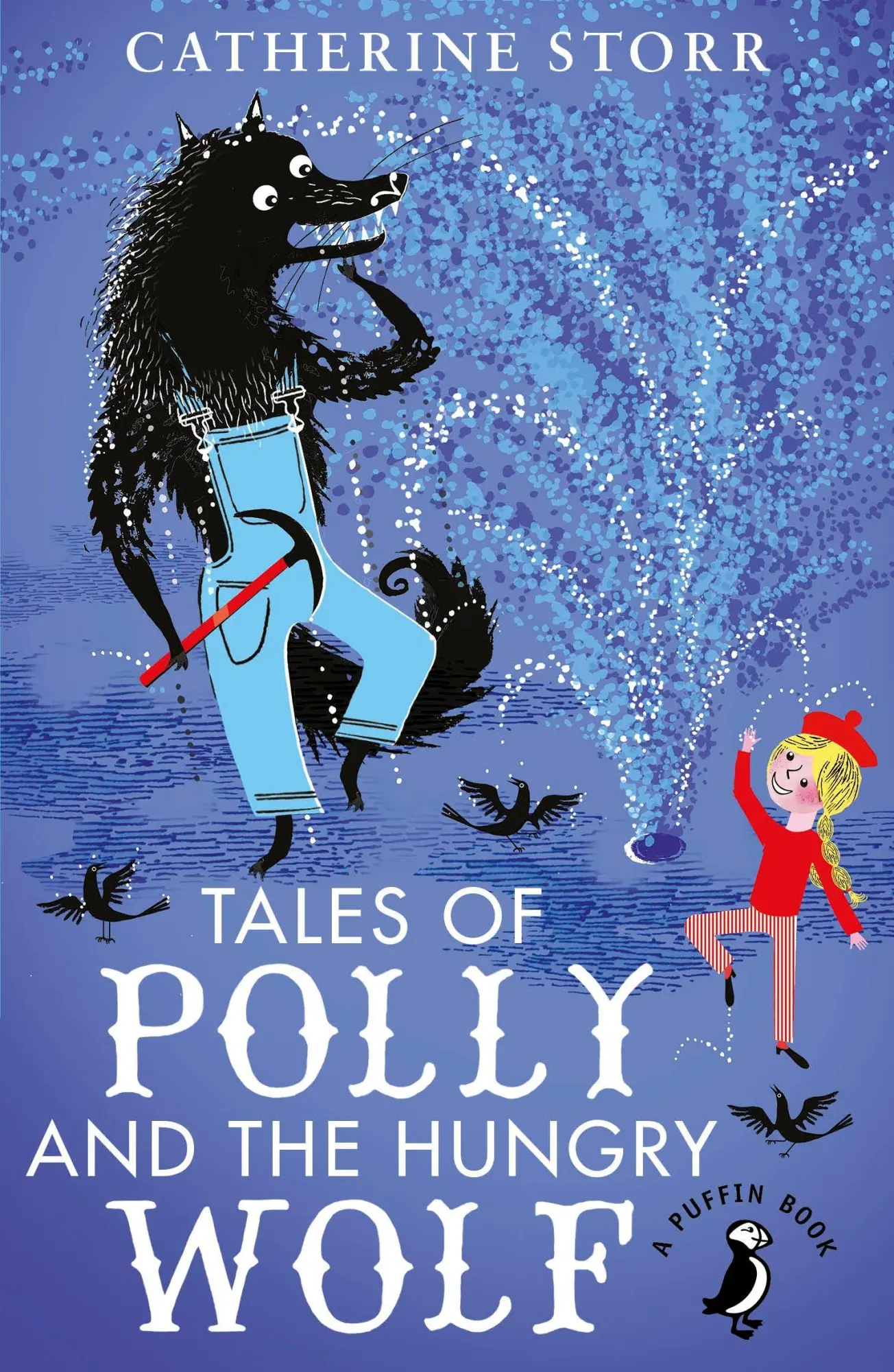Cover: 9780141369259 | Tales of Polly and the Hungry Wolf | Catherine Storr | Taschenbuch