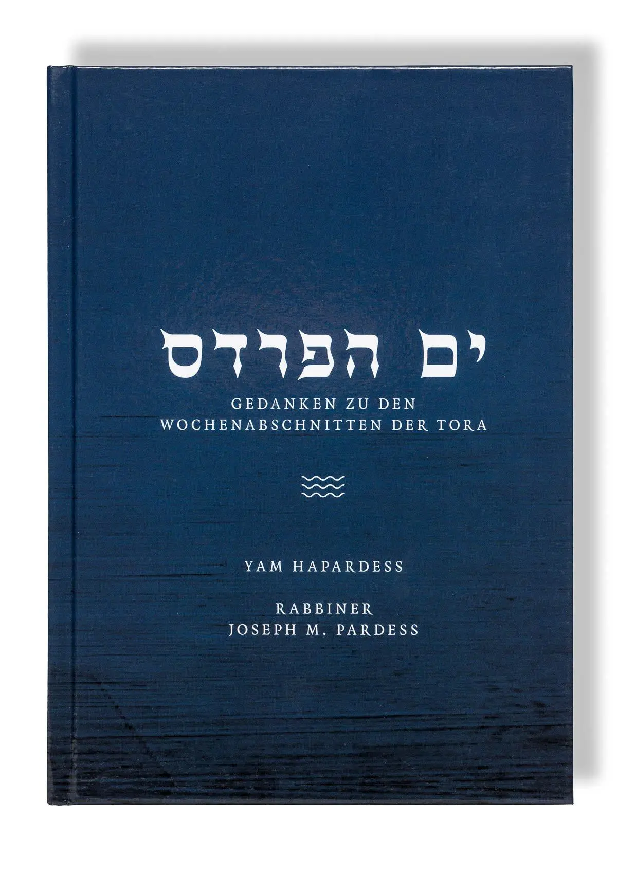 Cover: 9783200089259 | Yam Hapardess | Joseph Pardess | Buch | 541 S. | Deutsch | 2025