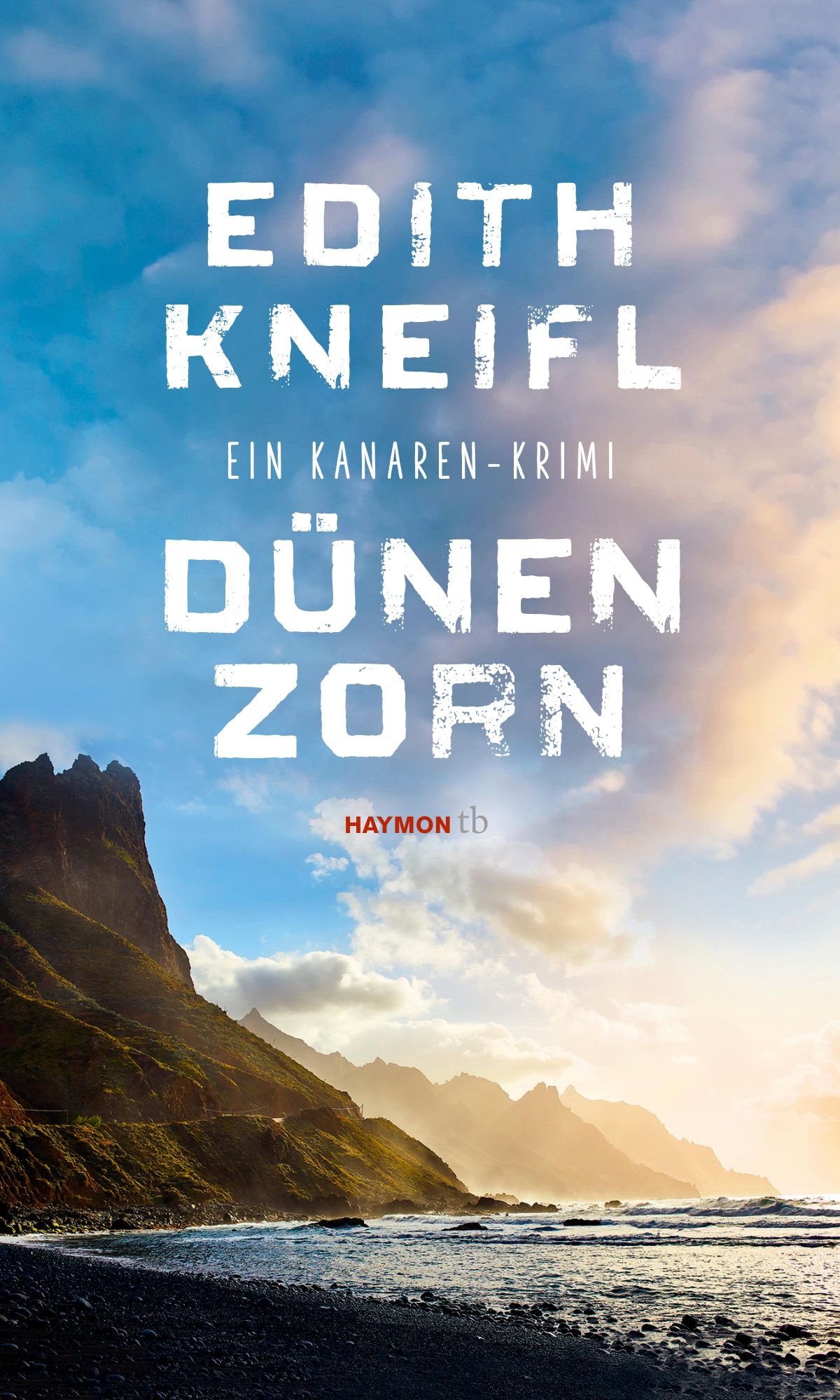 Cover: 9783709979259 | Dünenzorn | Ein Kanaren-Krimi | Edith Kneifl | Taschenbuch | 352 S.