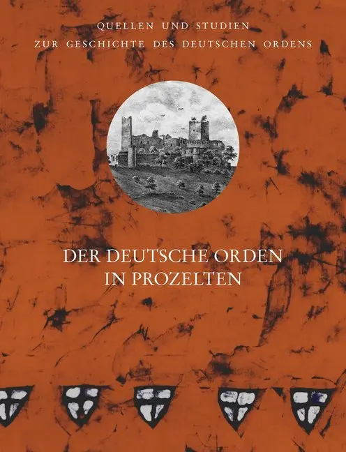Cover: 9783897399259 | Der Deutsche Orden in Prozelten | Katharina Kemmer | Buch | 280 S.