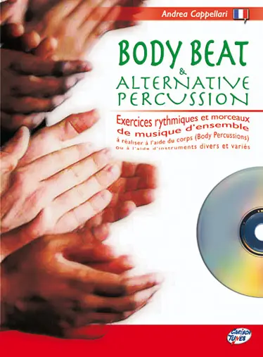 Cover: 9788850719259 | Body Beat &amp; Alternative Percussion | Andrea Cappellari | Carisch Tunes
