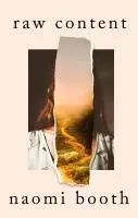 Cover: 9781472159359 | raw content | Naomi Booth | Buch | Englisch | 2025 | EAN 9781472159359