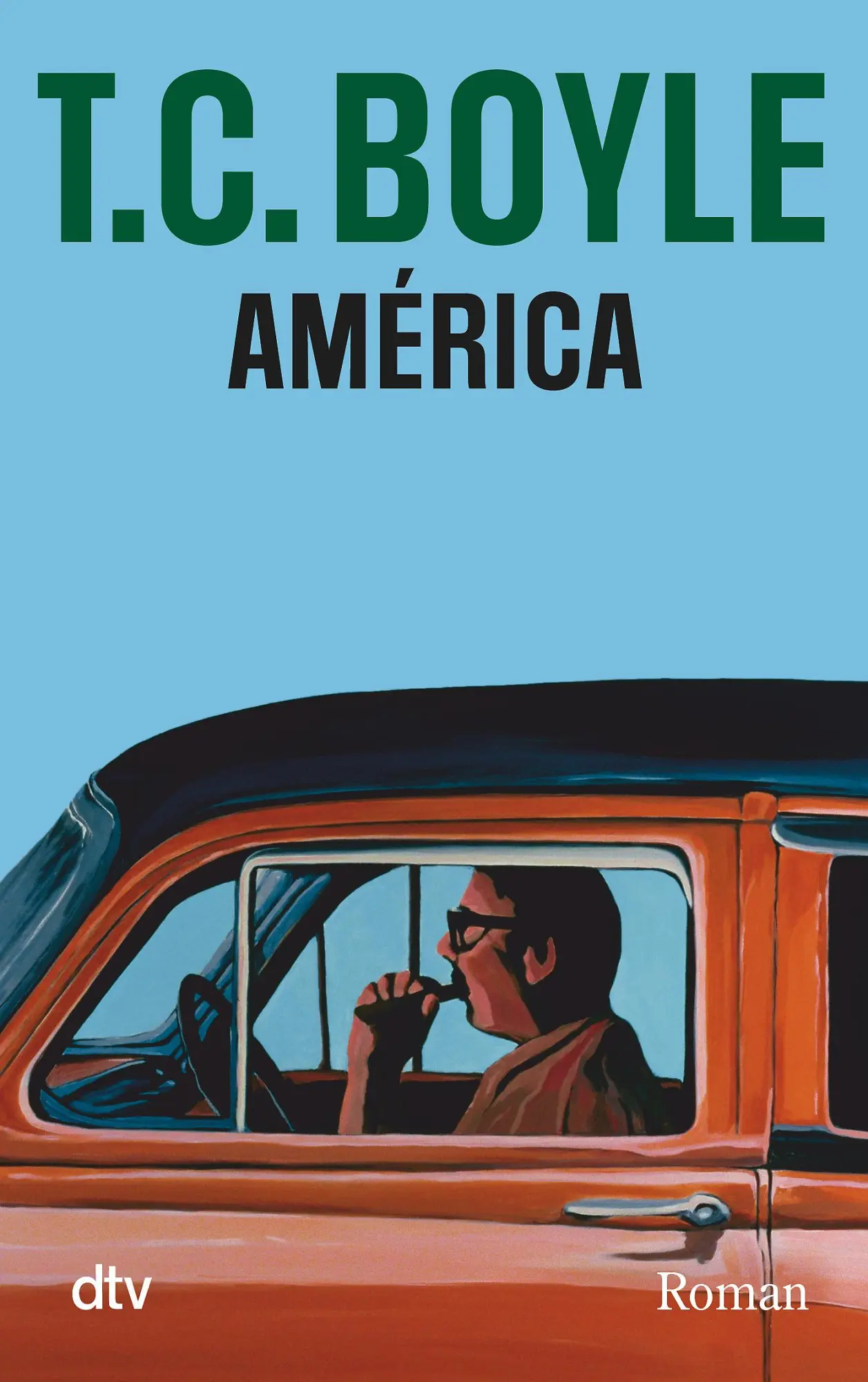 Cover: 9783423209359 | América | Tom Coraghessan Boyle | Taschenbuch | galleria | 389 S.