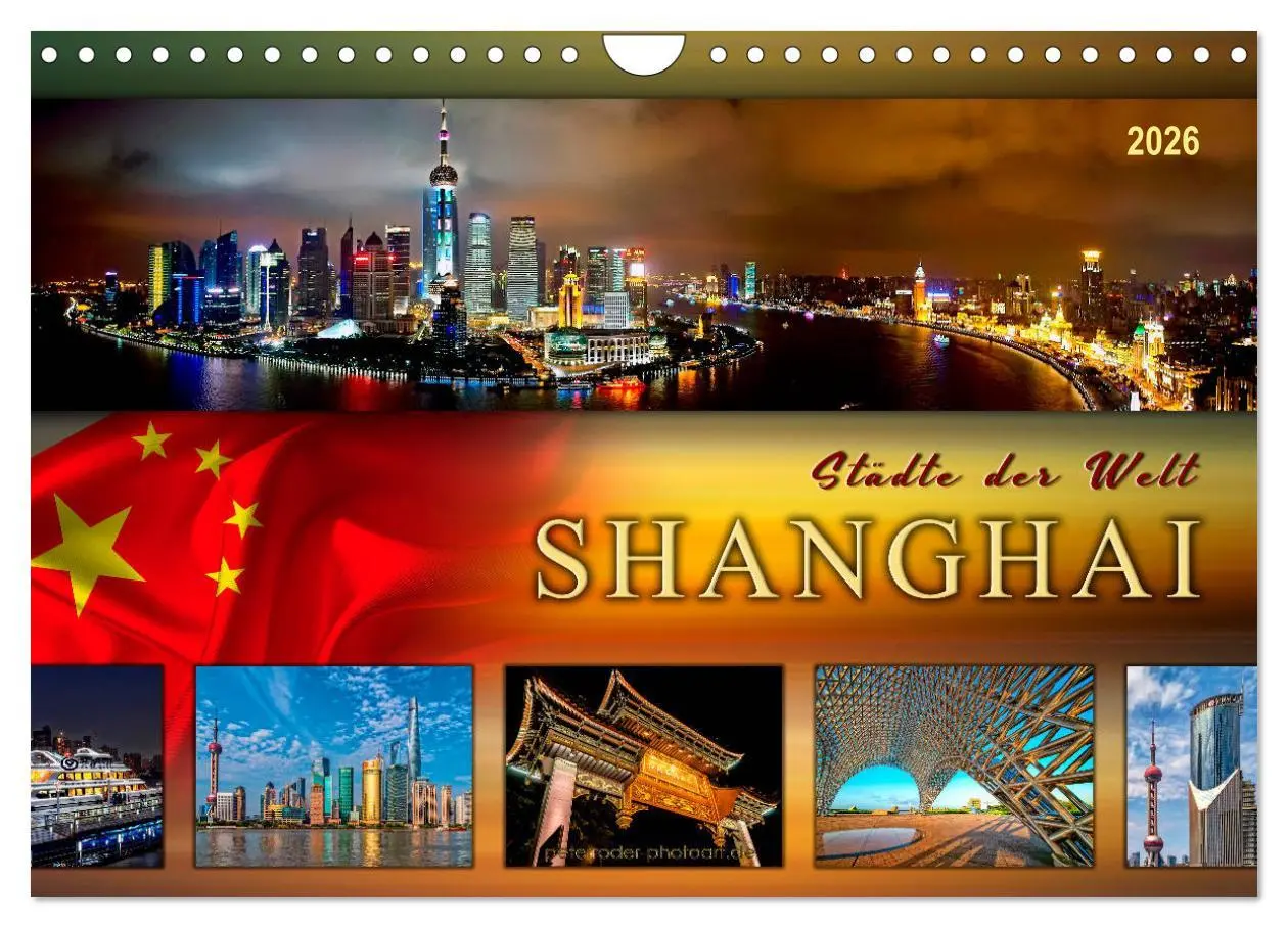 Cover: 9783457899359 | Städte der Welt - Shanghai (Wandkalender 2026 DIN A4 quer),...