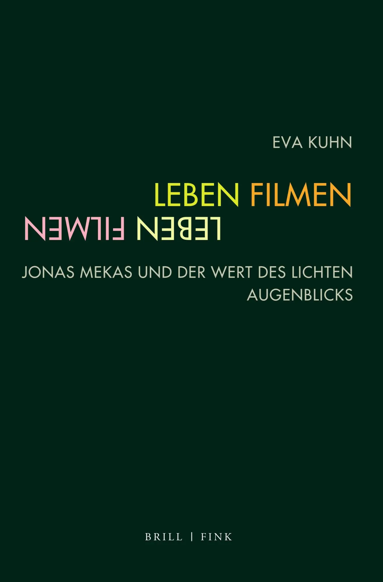 Cover: 9783770569359 | Leben, Filmen | Jonas Mekas und der Wert des lichten Augenblicks | XII