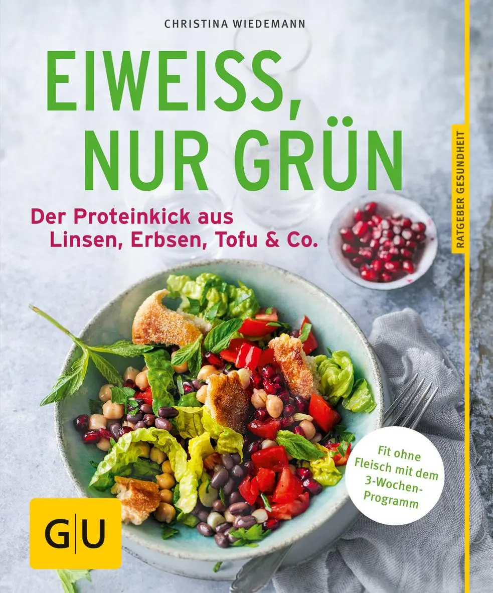 Cover: 9783833859359 | Eiweiß, nur grün | Der Proteinkick aus Linsen, Erbsen, Tofu &amp; Co.