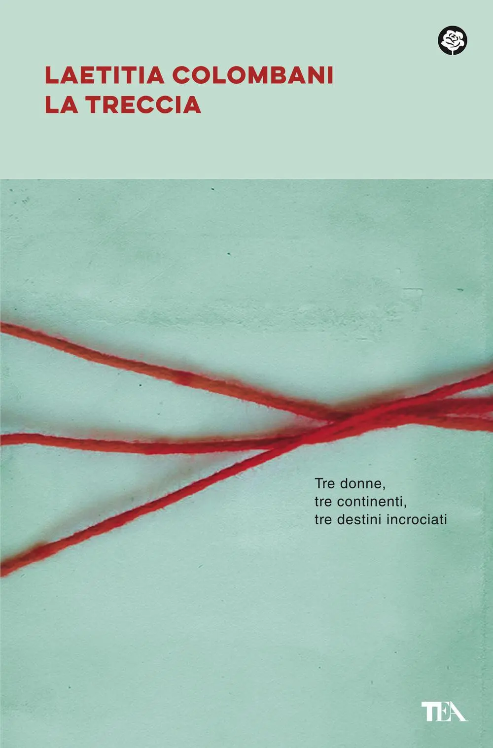 Cover: 9788850259359 | La treccia | Colombani Laetitia | Taschenbuch | Narrativa best seller