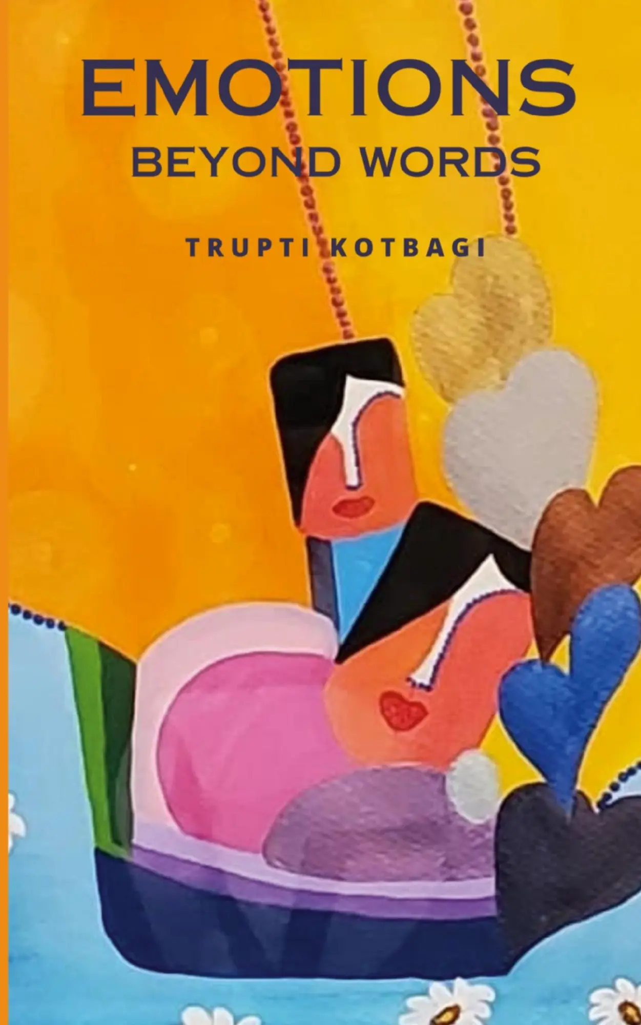 Cover: 9789358369359 | Emotions Beyond Words | Trupti Kotbagi | Taschenbuch | Englisch | 2023