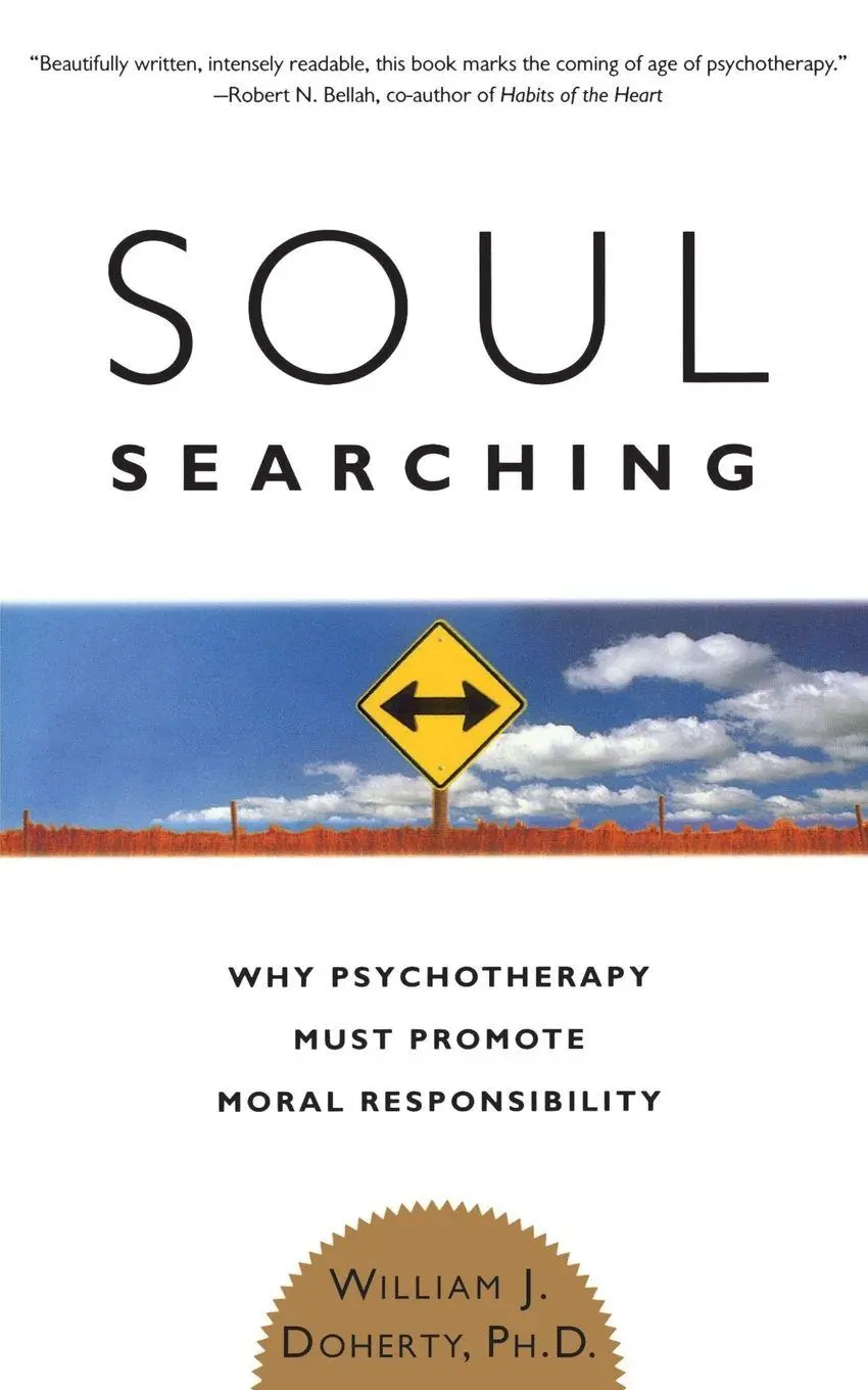Cover: 9780465009459 | Soul Searching | Why Psychotherapy Must Promote Moral Responsibility