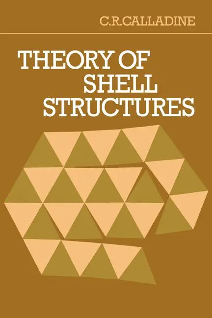 Cover: 9780521369459 | Theory of Shell Structures | C. R. Callandine (u. a.) | Taschenbuch