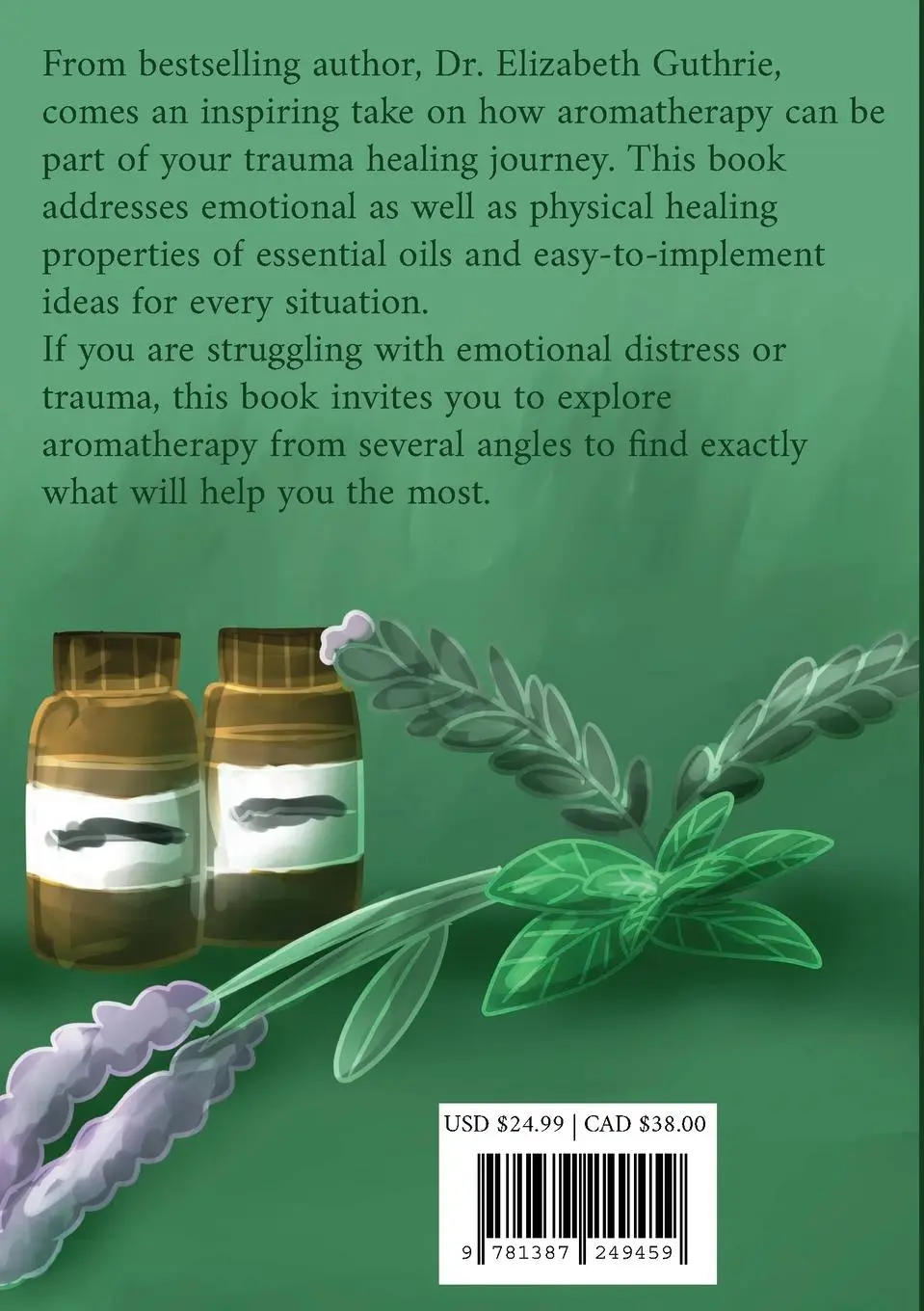 Rückseite: 9781387249459 | Essential Oils for Trauma | Elizabeth Guthrie | Taschenbuch | Englisch