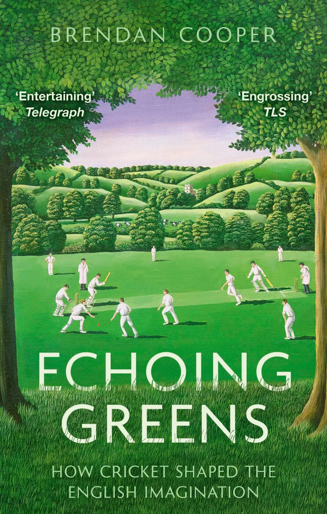Cover: 9781408719459 | Echoing Greens | How Cricket Shaped the English Imagination | Cooper
