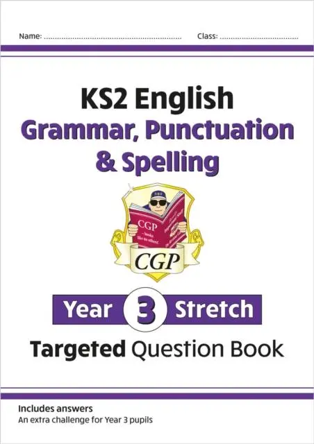 Cover: 9781782949459 | KS2 English Year 3 Stretch Grammar, Punctuation &amp; Spelling Targeted...