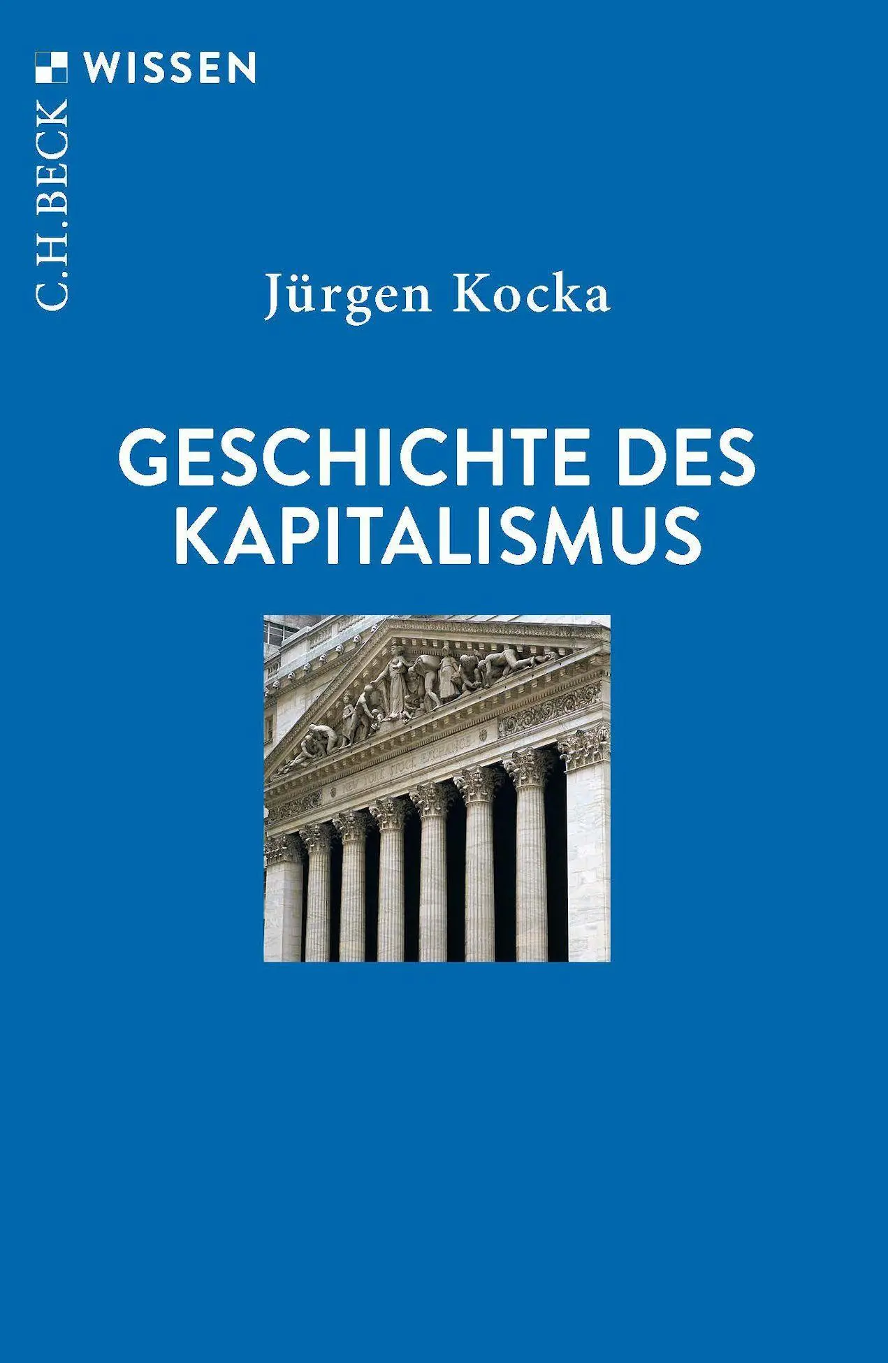 Cover: 9783406849459 | Geschichte des Kapitalismus | Jürgen Kocka | Taschenbuch | 144 S.