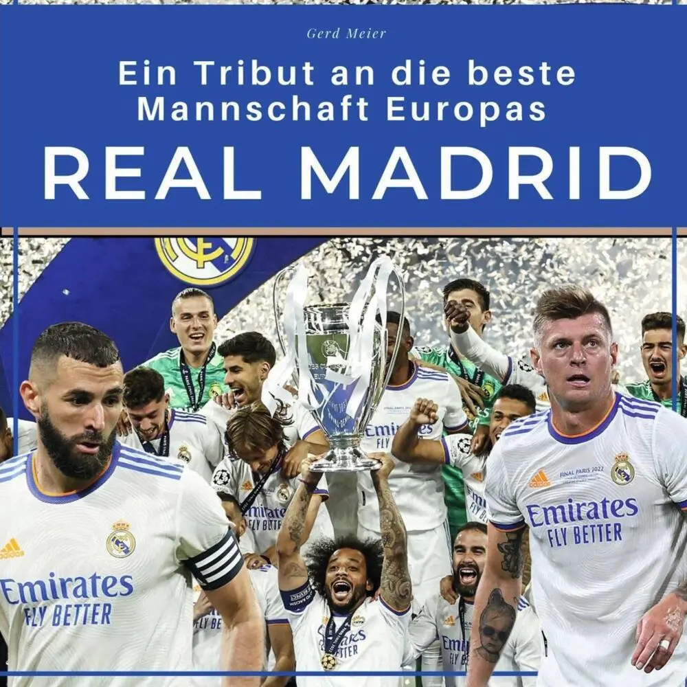 Cover: 9783750519459 | Real Madrid | Ein Tribut an die beste Mannschaft Europas | Gerd Meier