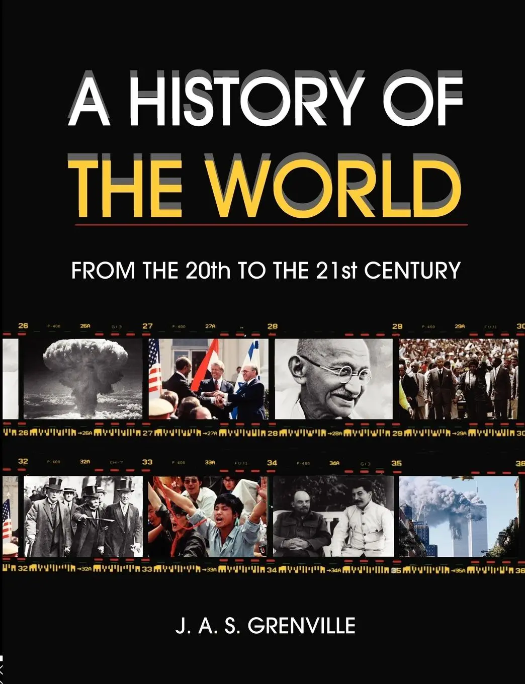Cover: 9780415289559 | A History of the World | From the 20th to the 21st Century | Grenville