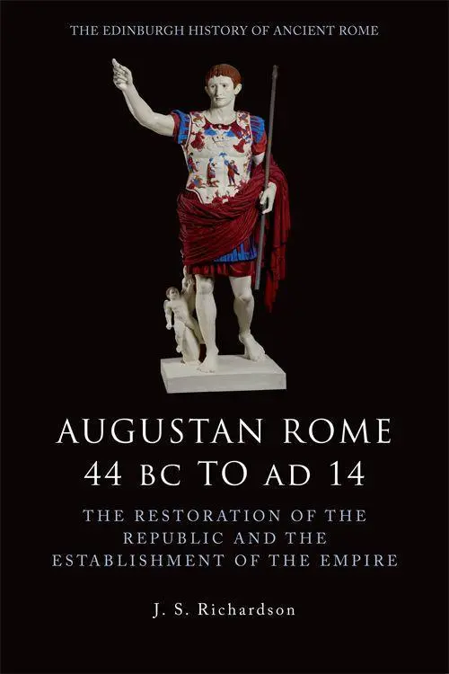 Cover: 9780748619559 | Augustan Rome 44 BC to AD 14 | J. S. Richardson | Taschenbuch | 2012