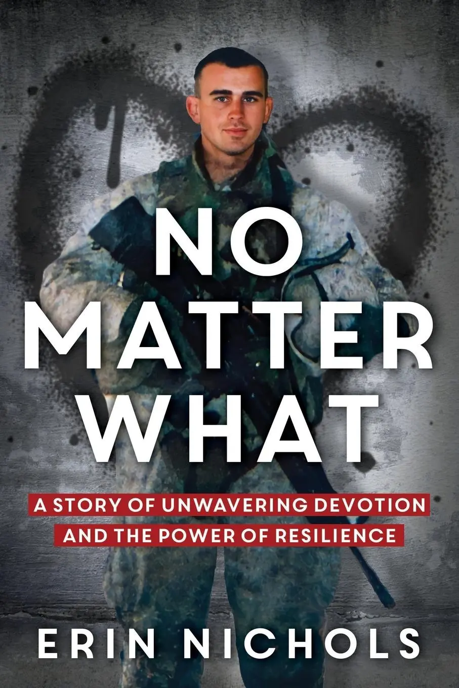 Cover: 9781736709559 | No Matter What | Erin Nichols | Taschenbuch | Englisch | 2023