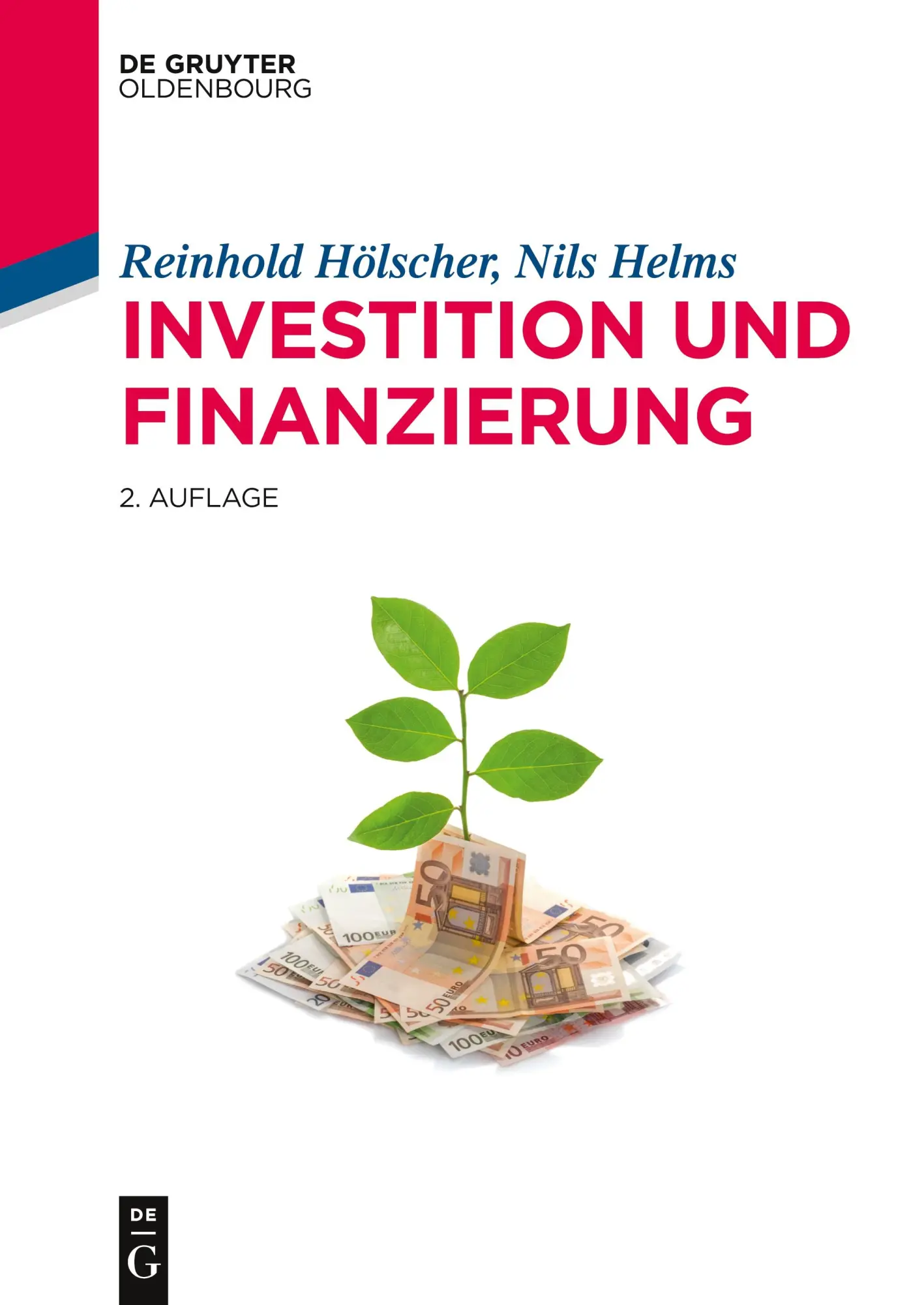 Cover: 9783110349559 | Investition und Finanzierung | Reinhold Hölscher (u. a.) | Taschenbuch