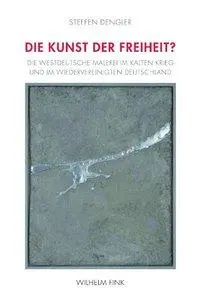 Cover: 9783770549559 | Die Kunst der Freiheit? | Steffen Dengler | Taschenbuch | 280 S.