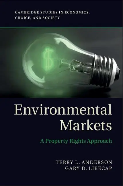 Cover: 9780521279659 | Environmental Markets | Terry L. Anderson (u. a.) | Taschenbuch | 2014