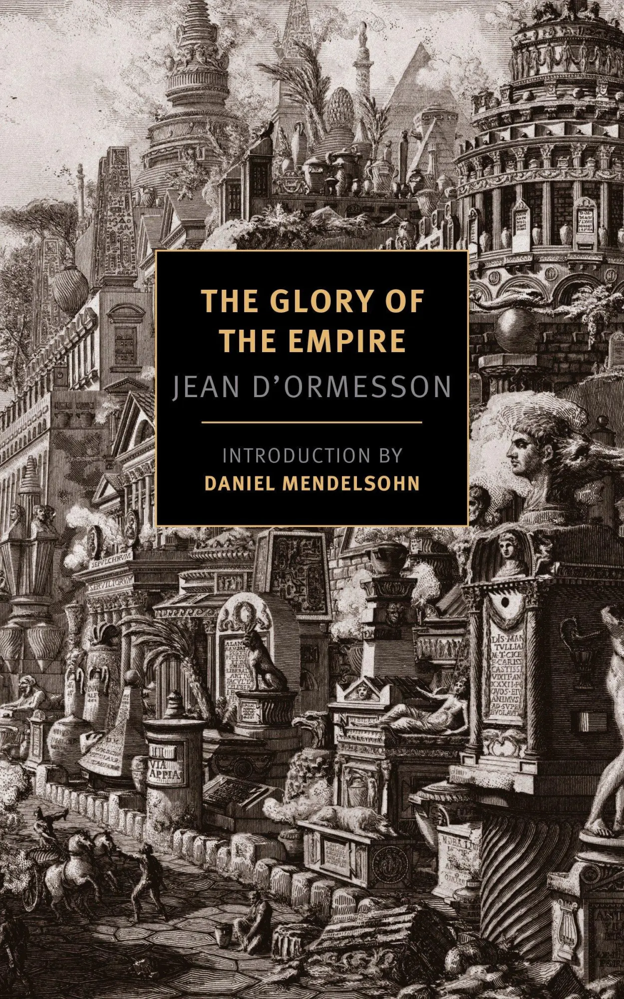 Cover: 9781590179659 | The Glory of the Empire | A Novel, a History | Jean D'Ormesson | Buch