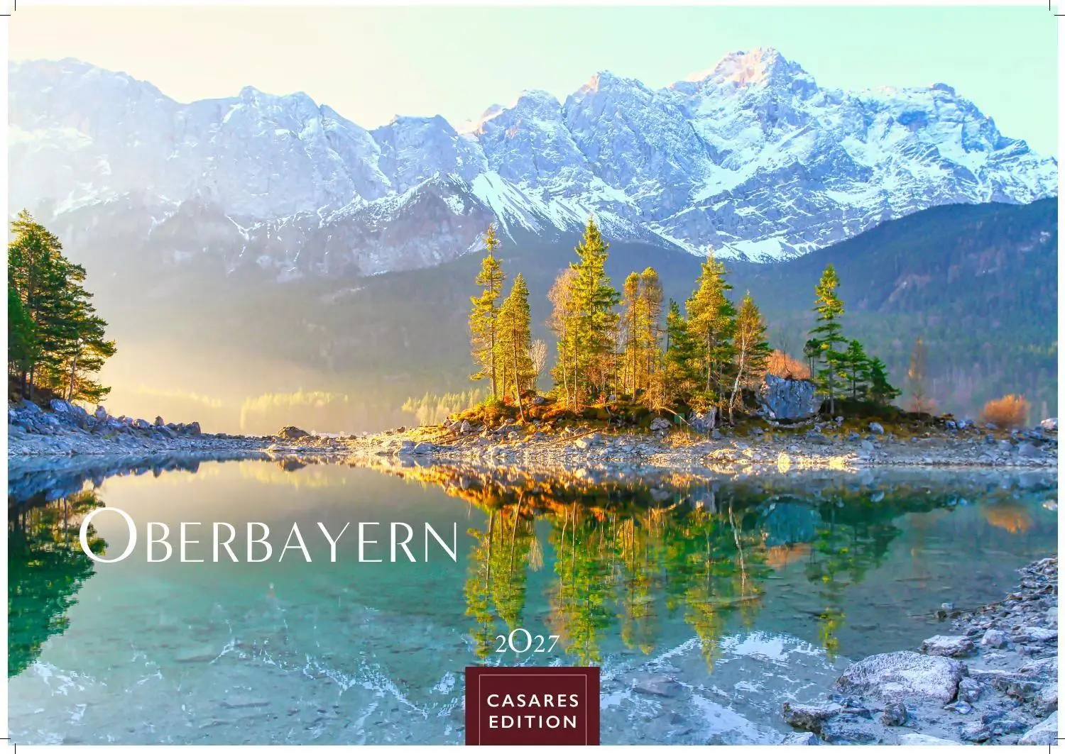 Cover: 9781835249659 | Oberbayern Kalender 2027 - Wandkalender Fotokalender Deutschland...