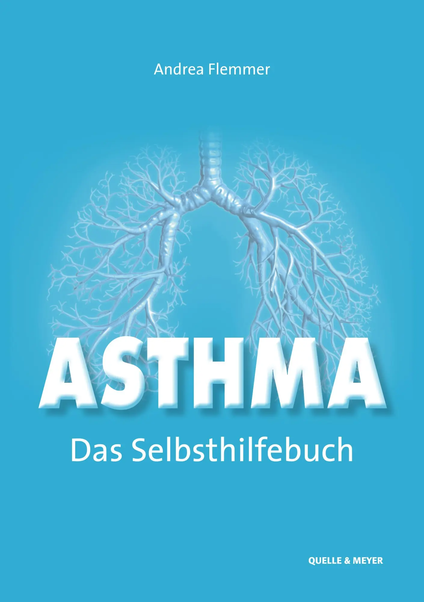 Cover: 9783494019659 | Asthma - Das Selbsthilfebuch | Andrea Flemmer | Taschenbuch | 160 S.