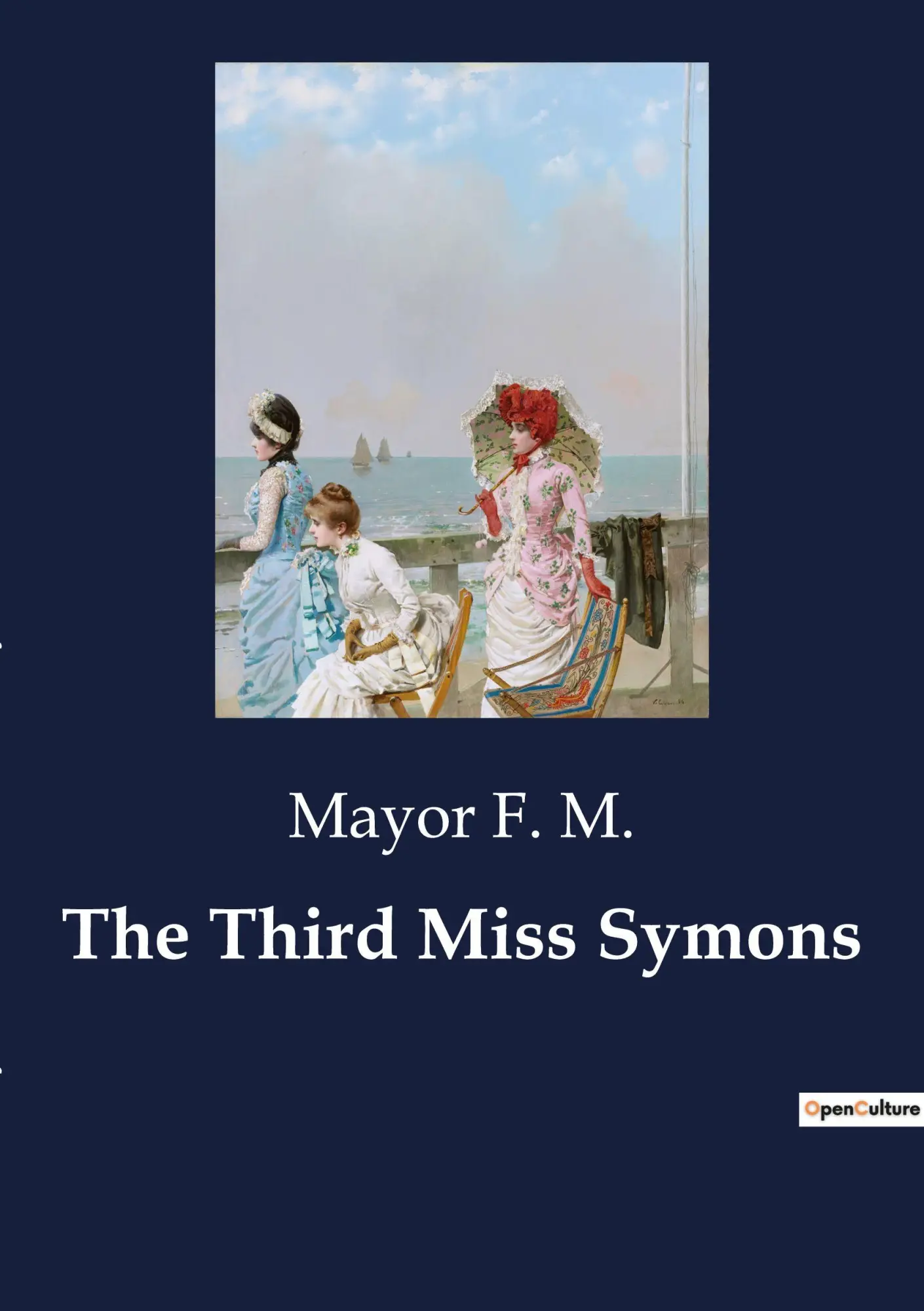 Cover: 9791041849659 | The Third Miss Symons | Mayor F. M. | Taschenbuch | Englisch | 2023