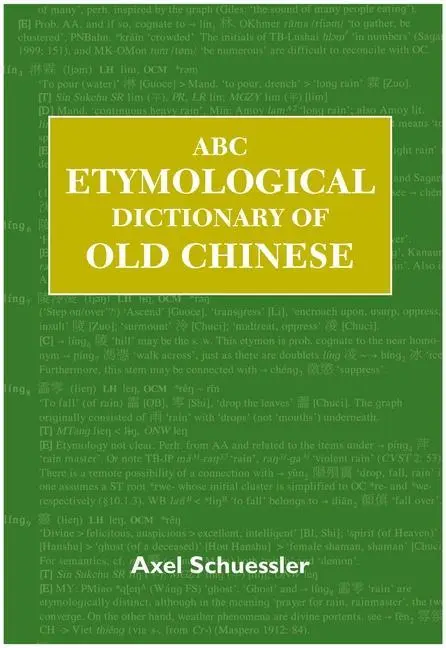 Cover: 9780824829759 | ABC Etymological Dictionary of Old Chinese | Axel Schuessler | Buch