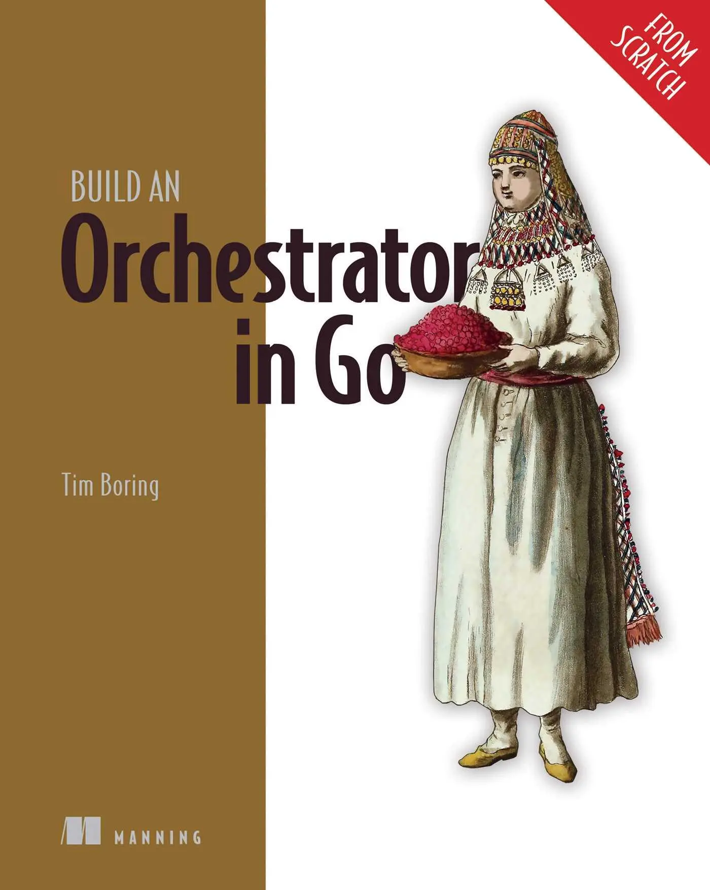 Cover: 9781617299759 | Build an Orchestrator in Go | Tim Boring | Taschenbuch | Englisch