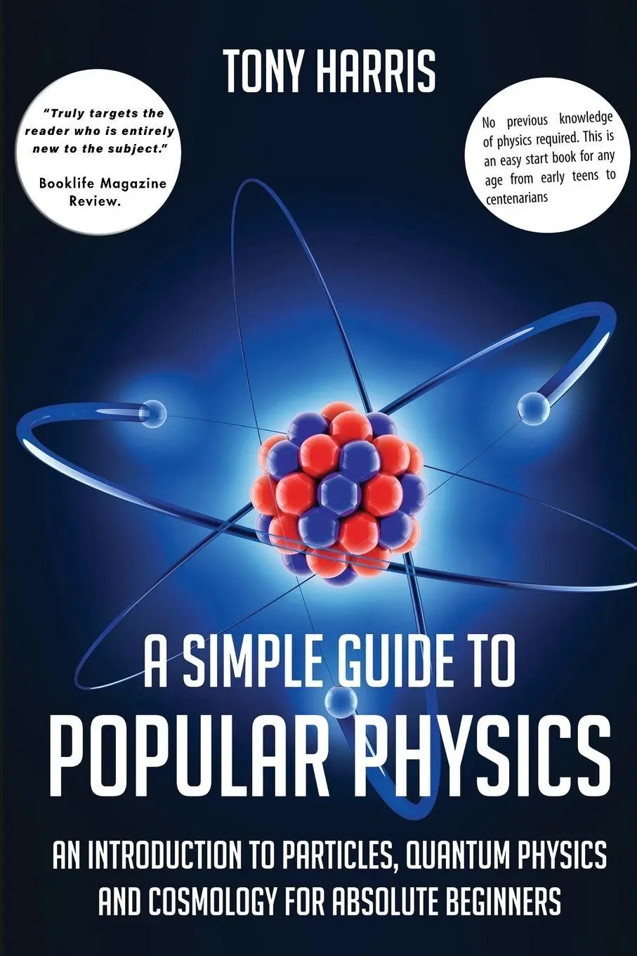 Cover: 9781838069759 | A SIMPLE GUIDE TO POPULAR PHYSICS | Tony Harris | Taschenbuch | 2021
