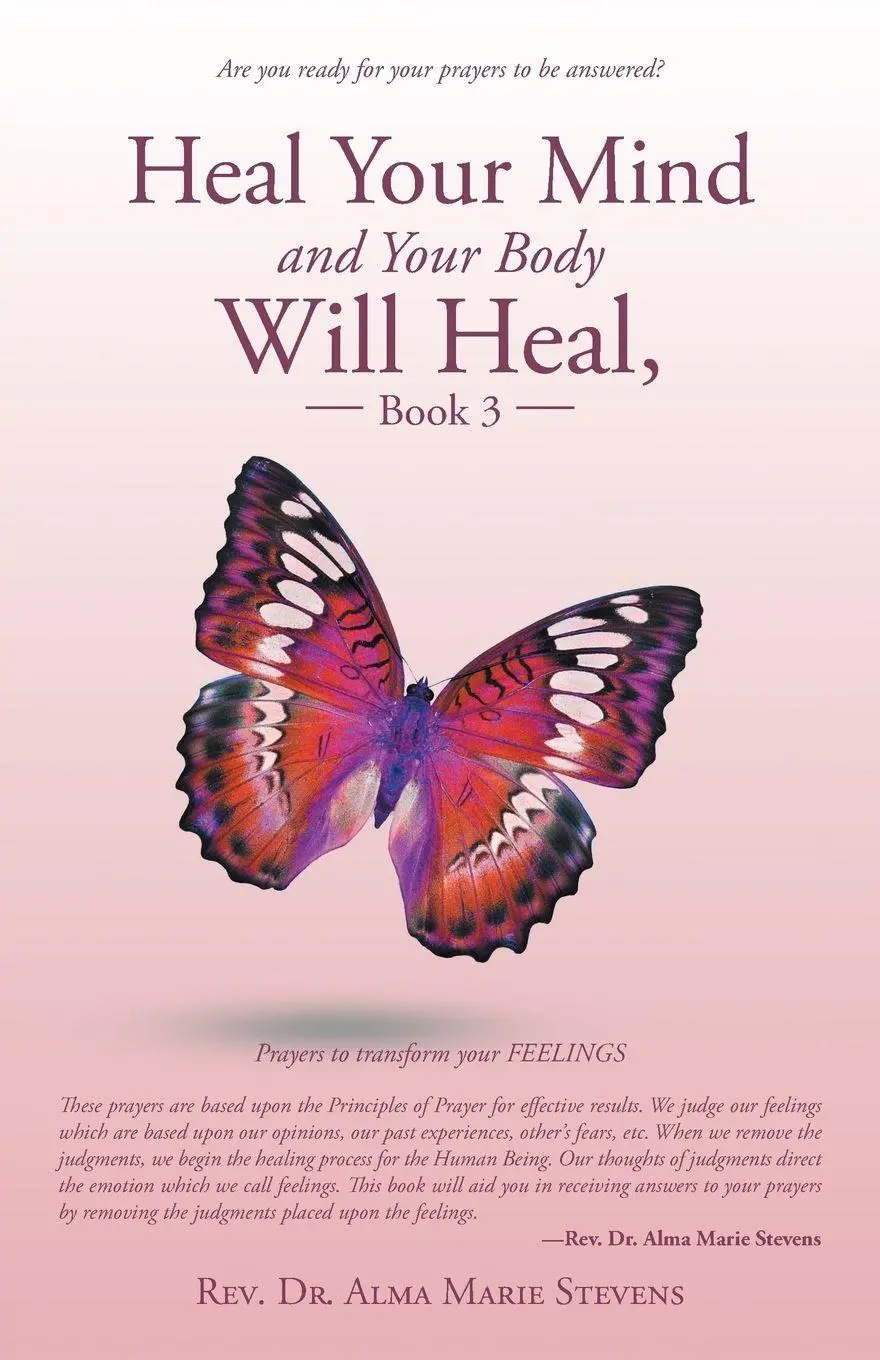 Cover: 9781982209759 | Heal Your Mind and Your Body Will Heal, Book 3 | Stevens | Taschenbuch