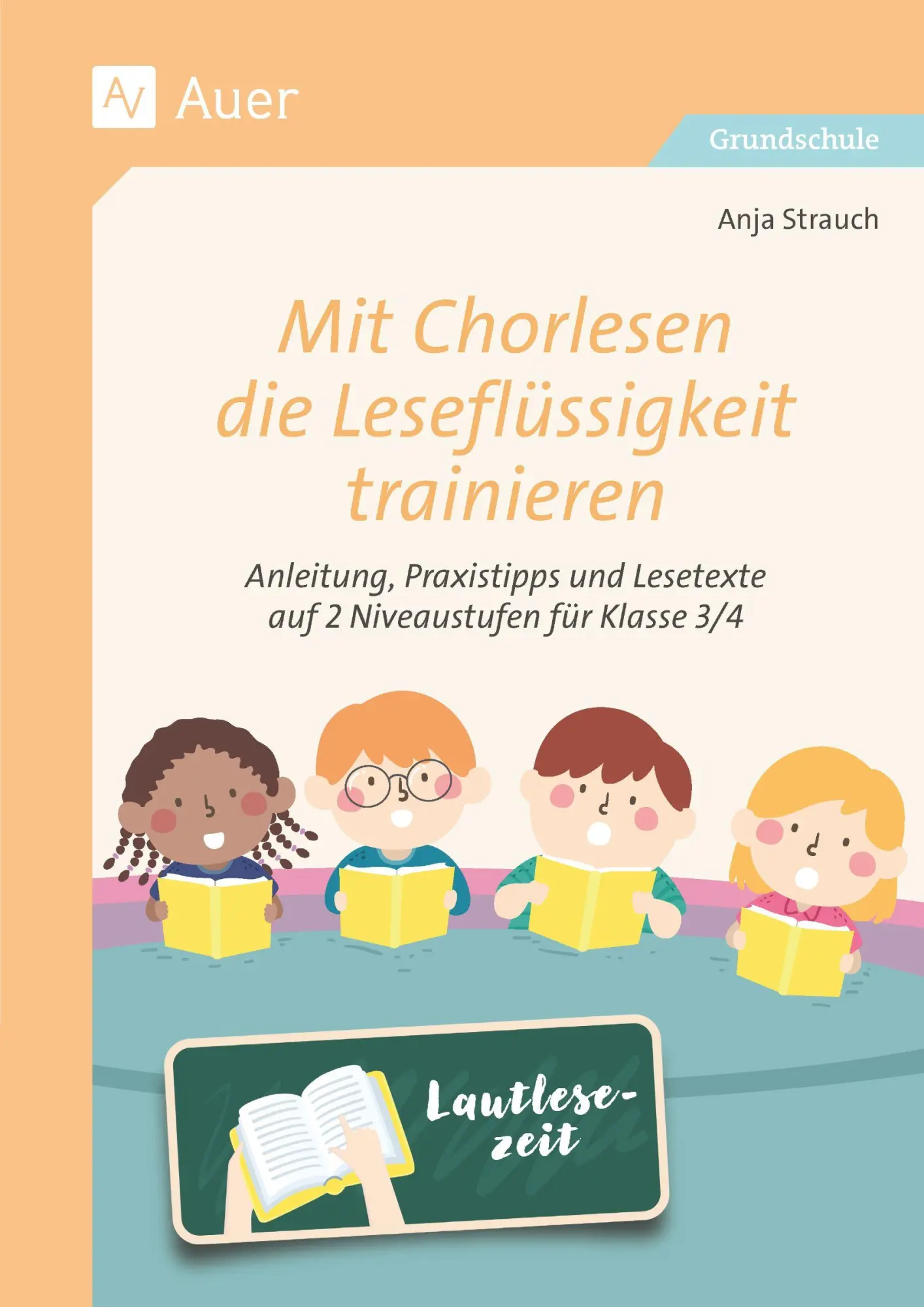 Cover: 9783403089759 | Mit Chorlesen die Leseflüssigkeit trainieren | Anja Strauch | 64 S.