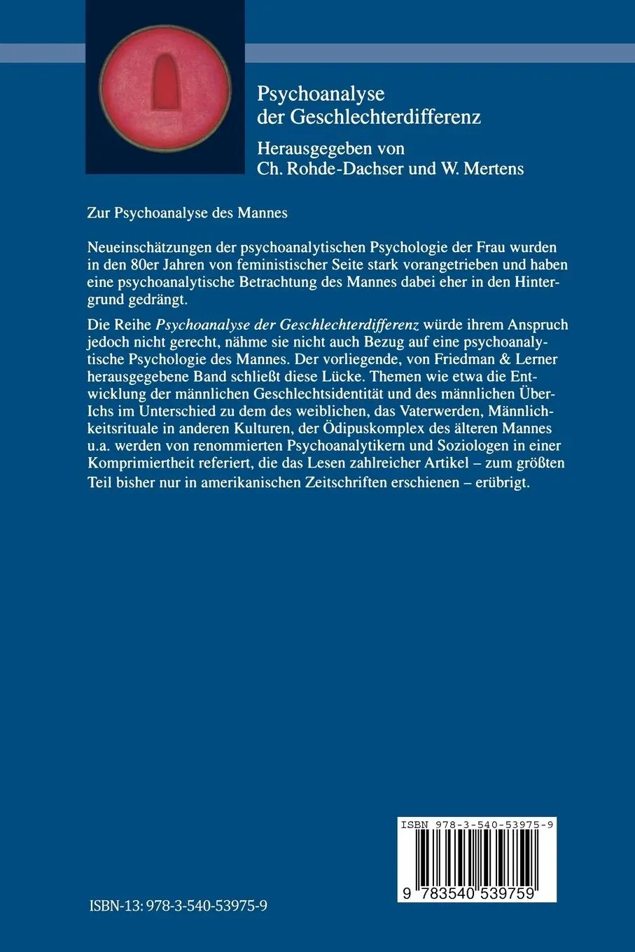 Rückseite: 9783540539759 | Zur Psychoanalyse des Mannes | Robert M. Friedman (u. a.) | Buch | xiv