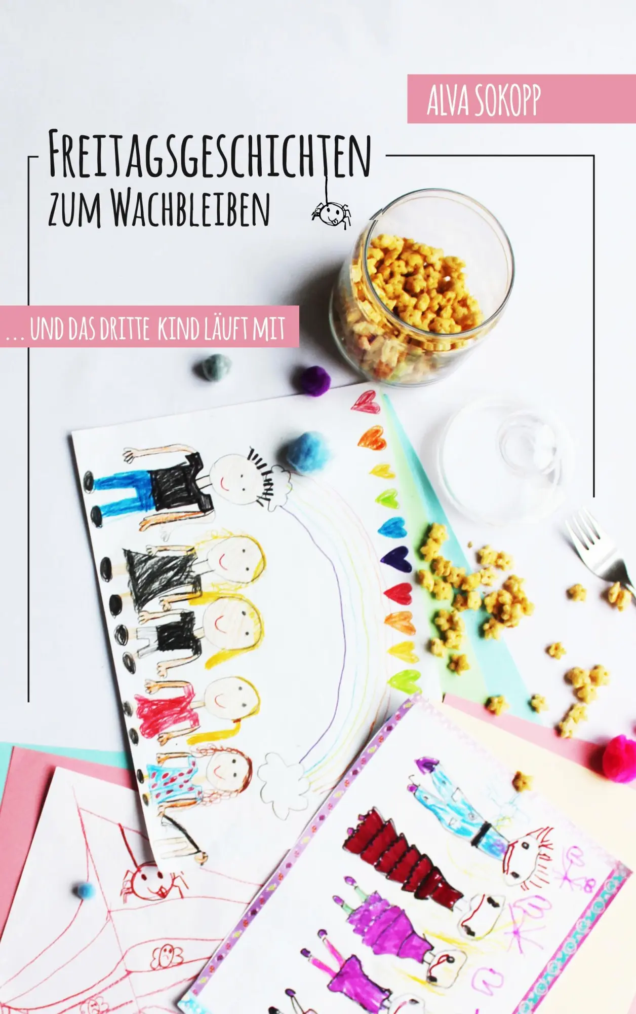Cover: 9783750419759 | Freitagsgeschichten zum Wachbleiben | Alva Sokopp | Taschenbuch | 2019