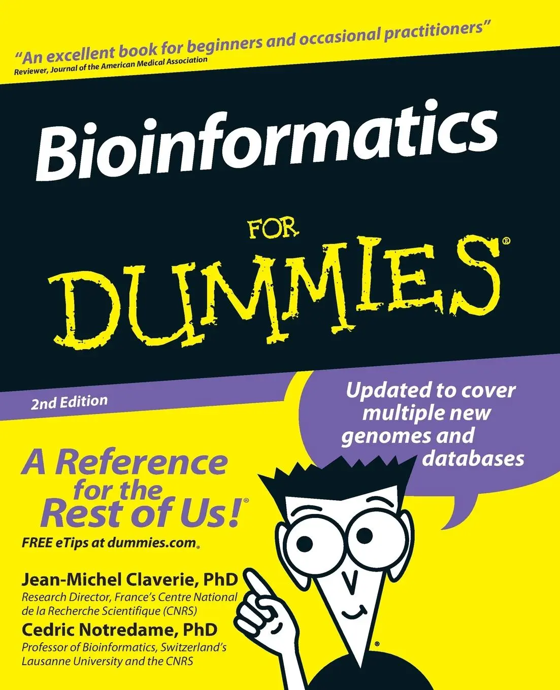 Cover: 9780470089859 | Bioinformatics for Dummies | Jean-Michel Claverie (u. a.) | Buch