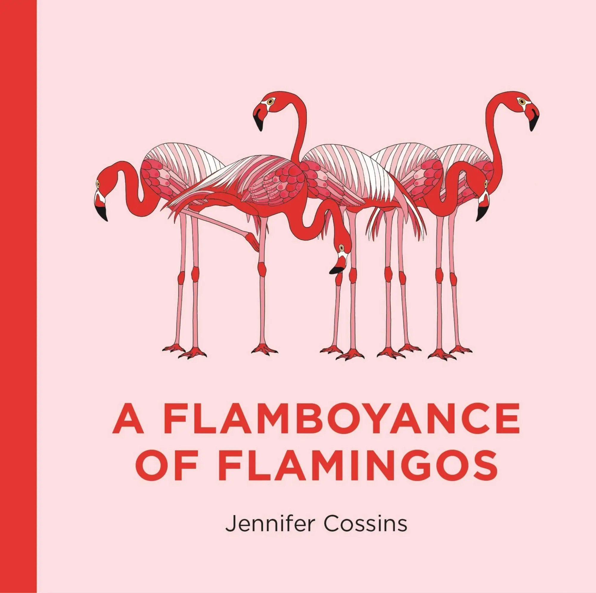 Cover: 9780734419859 | A Flamboyance of Flamingos | Jennifer Cossins | Buch | Englisch | 2020